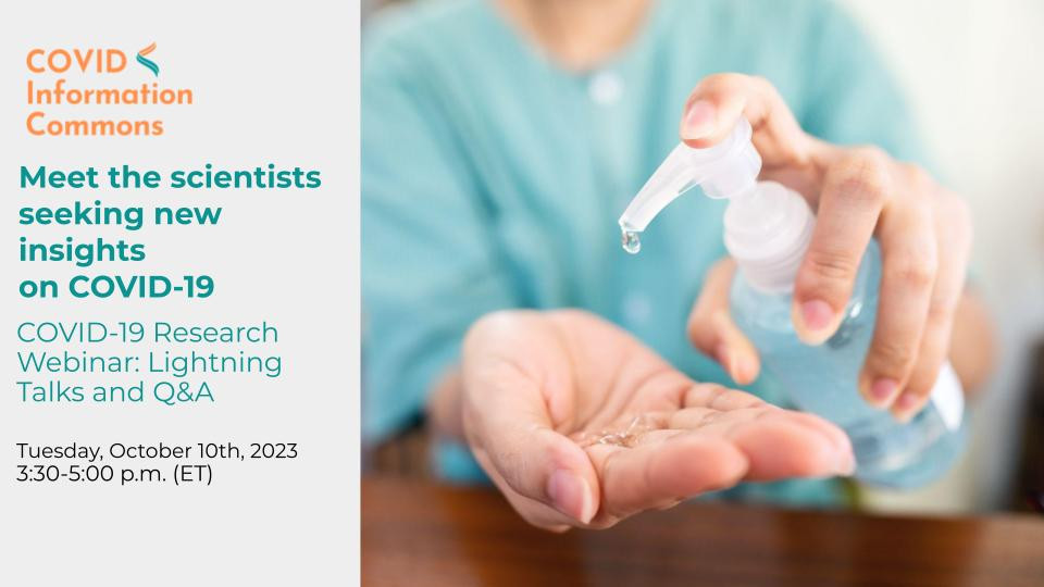 Fall 2023 Covid Information Commons Webinar Research Lightning Talks